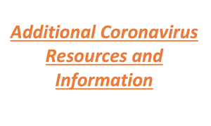 Additional Coronavirus  Resources